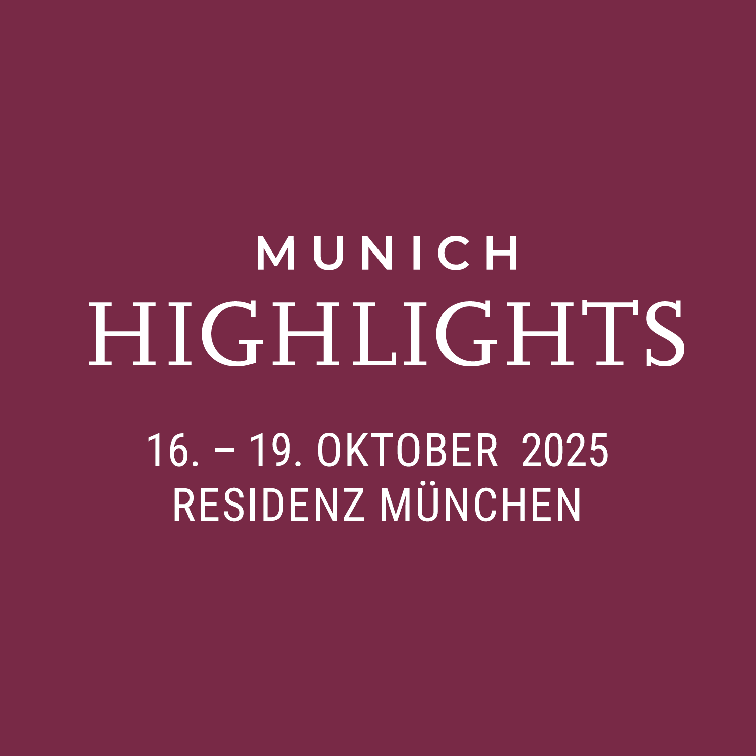 Munich Highligths 2025